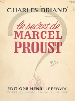 cover image of Le secret de Marcel Proust